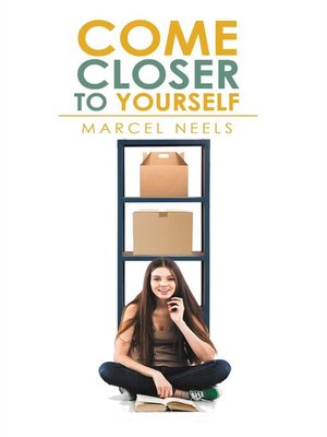 cover image of Come Closer to Yourself